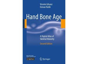 9783642237614 - Hand Bone Age - Vicente Gilsanz Osman Ratib Kartoniert (TB)