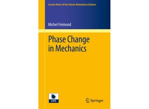 9783642246081 - Phase Change in Mechanics - Michel Frémond Kartoniert (TB)