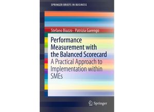 9783642247606 - SpringerBriefs in Business   Performance Measurement with the Balanced Scorecard - Stefano Biazzo Patrizia Garengo Kartoniert (TB)