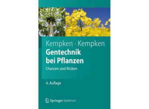 9783642248177 - Springer-Lehrbuch   Gentechnik bei Pflanzen - Frank Kempken Renate Kempken Kartoniert (TB)