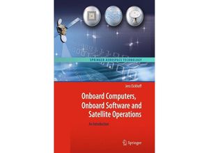 9783642251696 - Onboard Computers Onboard Software and Satellite Operations - Jens Eickhoff Gebunden