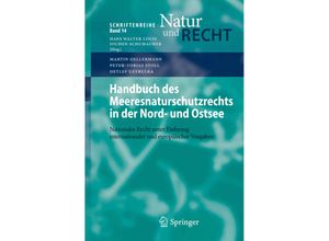 9783642254161 - Handbuch des Meeresnaturschutzrechts in der Nord- und Ostsee - Martin Gellermann Peter-Tobias Stoll Detlef Czybulka Kartoniert (TB)