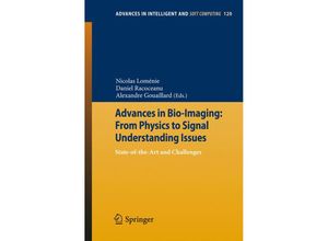 9783642255465 - Advances in Bio-Imaging From Physics to Signal Understanding Issues Kartoniert (TB)