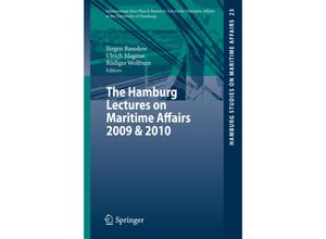 9783642274183 - The Hamburg Lectures on Maritime Affairs 2009 & 2010 Kartoniert (TB)