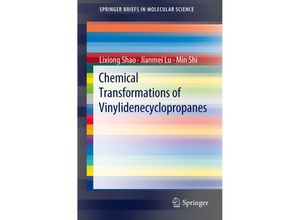 9783642275722 - SpringerBriefs in Molecular Science   Chemical Transformations of Vinylidenecyclopropanes - Lixiong Shao Jianmei Lu Min Shi Kartoniert (TB)