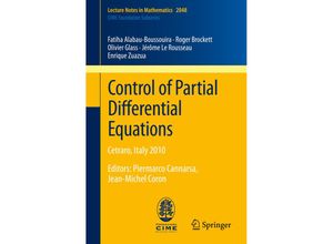 9783642278921 - Control of Partial Differential Equations - Fatiha Alabau-Boussouira Roger Brockett Olivier Glass Jérôme Le Rousseau Enrique Zuazua Kartoniert (TB)