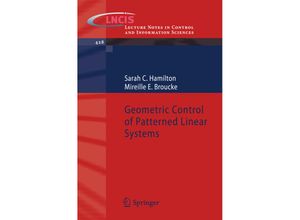 9783642288036 - Geometric Control of Patterned Linear Systems - Sarah C Hamilton Mireille E Broucke Kartoniert (TB)