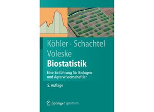 9783642292705 - Springer-Lehrbuch   Biostatistik - Wolfgang Köhler Gabriel Schachtel Peter Voleske Kartoniert (TB)