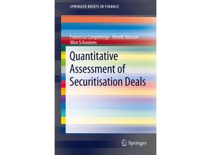 9783642297205 - SpringerBriefs in Finance   Quantitative Assessment of Securitisation Deals - Francesca Campolongo Henrik Jönsson Wim Schoutens Kartoniert (TB)