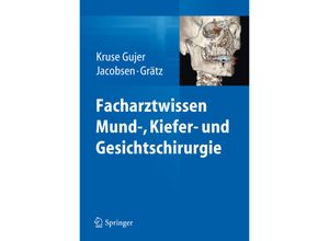 9783642300028 - Facharztwissen Mund- Kiefer- und Gesichtschirurgie Gebunden