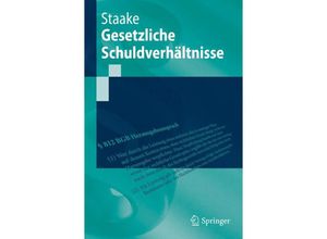 9783642300936 - Springer-Lehrbuch   Gesetzliche Schuldverhältnisse - Marco Staake Kartoniert (TB)