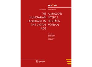 9783642303784 - White Paper Series   The Hungarian Language in the Digital Age Kartoniert (TB)