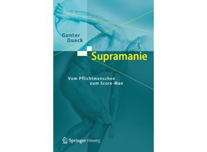 9783642321047 - Duecks Trilogie 21   Supramanie - Gunter Dueck Kartoniert (TB)