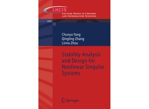 9783642321436 - Stability Analysis and Design for Nonlinear Singular Systems - Chunyu Yang Qingling Zhang Linna Zhou Kartoniert (TB)