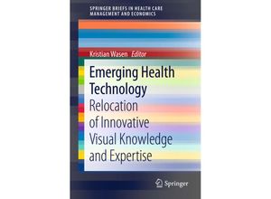 9783642325694 - SpringerBriefs in Health Care Management and Economics   Emerging Health Technology Kartoniert (TB)