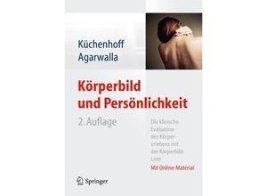 9783642325762 - Körperbild und Persönlichkeit - Joachim Küchenhoff Puspa Agarwalla Gebunden