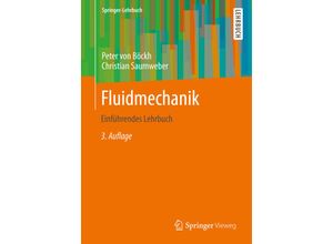 9783642338915 - Fluidmechanik - Peter von Böckh Christian Saumweber Kartoniert (TB)