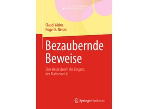 9783642347924 - Bezaubernde Beweise - Claudi Alsina Roger B Nelsen Kartoniert (TB)