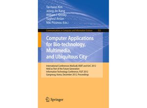 9783642355202 - Computer Applications for Bio-technology Multimedia and Ubiquitous City Kartoniert (TB)