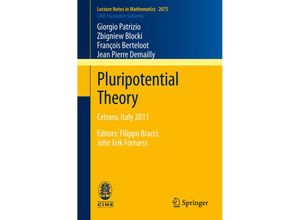 9783642364204 - Pluripotential Theory - Giorgio Patrizio Zbigniew Blocki François Berteloot Jean Pierre Demailly Kartoniert (TB)