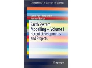 9783642365966 - SpringerBriefs in Earth System Sciences   Earth System Modelling - Volume 1 - Kamal Puri René Redler Reinhard Budich Kartoniert (TB)