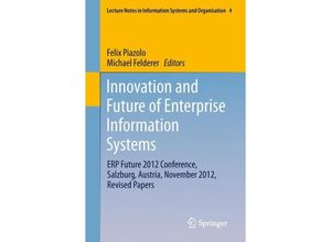 9783642370205 - Innovation and Future of Enterprise Information Systems Kartoniert (TB)