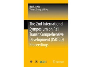 9783642375880 - The 2nd International Symposium on Rail Transit Comprehensive Development (ISRTCD) Proceedings Kartoniert (TB)