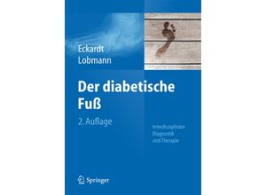 9783642384240 - Der diabetische Fuß - Ralf Lobmann Kartoniert (TB)