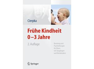 9783642396014 - Frühe Kindheit 0-3 Jahre Gebunden