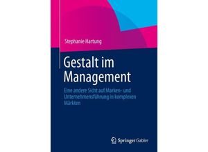 9783642405280 - Gestalt im Management - Stephanie Hartung Kartoniert (TB)