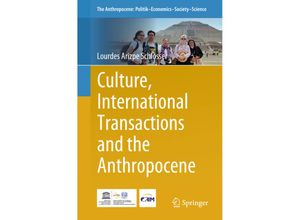 9783642416019 - Culture International Transactions and the Anthropocene - Lourdes Arizpe Schlosser Kartoniert (TB)