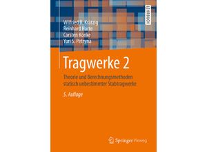 9783642417221 - Springer-Lehrbuch   Theorie und Berechnungsmethoden statisch unbestimmter Stabtragwerke m CD-ROM - Wilfried B Krätzig Reinhard Harte Carsten Könke Yuri S Petryna Kartoniert (TB)