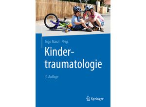 9783642449963 - Kindertraumatologie - Ingo Marzi Gebunden