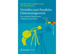 9783642452413 - eXamenpress   Verteiltes und Paralleles Datenmanagement - Erhard Rahm Gunter Saake Kai-Uwe Sattler Kartoniert (TB)