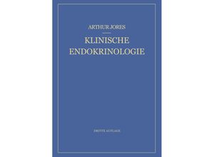 9783642484483 - Klinische Endokrinologie - Arthur Jores Kartoniert (TB)