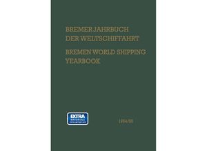 9783642490675 - Bremer Jahrbuch Weltschiffahrt Bremen World Shipping Yearbook   Bremer Jahrbuch der Weltschiffahrt 1954 55   Bremen World Shipping Yearbook Kartoniert (TB)