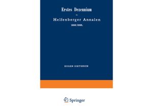 9783642517686 - Erstes Dezennium der Helfenberger Annalen 1886 1895   Helfenberger Annalen 1896 - Eugen Dieterich Kartoniert (TB)