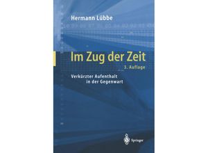 9783642535406 - Im Zug der Zeit - Hermann Lübbe Kartoniert (TB)