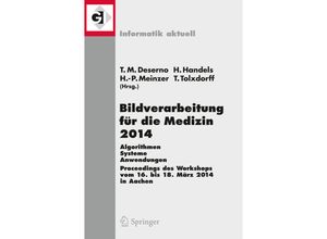 9783642541100 - Informatik aktuell   Bildverarbeitung für die Medizin 2014 Kartoniert (TB)