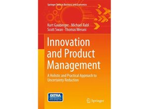 9783642543753 - Springer Texts in Business and Economics   Innovation and Product Management - Kurt Gaubinger Michael Rabl Scott Swan Gebunden