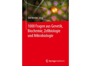 9783642549861 - 1000 Fragen aus Genetik Biochemie Zellbiologie und Mikrobiologie Kartoniert (TB)