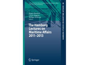 9783642551031 - The Hamburg Lectures on Maritime Affairs 2011-2013 Kartoniert (TB)