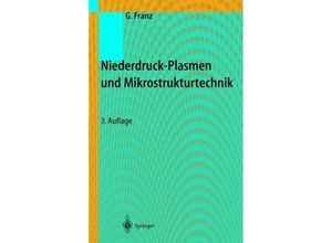 9783642622847 - Niederdruckplasmen und Mikrostrukturtechnik - Gerhard Franz Kartoniert (TB)