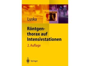 9783642623271 - Röntgenthorax auf Intensivstationen Kartoniert (TB)