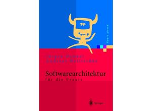 9783642624339 - Xpertpress   Softwarearchitektur für die Praxis - Jürgen Dunkel Andreas Holitschke Kartoniert (TB)