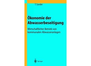 9783642624629 - Ökonomie der Abwasserbeseitigung - Thomas Sander Kartoniert (TB)