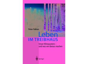 9783642628054 - Leben im Treibhaus - Peter Fabian Kartoniert (TB)