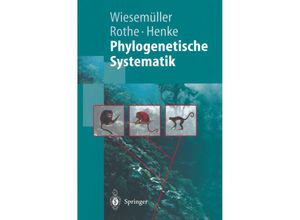 9783642628412 - Phylogenetische Systematik - Bernhard Wiesemüller Hartmut Rothe Winfried Henke Kartoniert (TB)