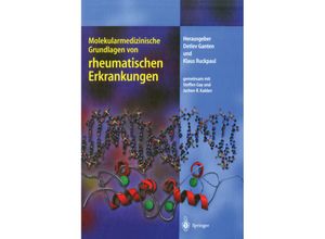 9783642628559 - Molekulare Medizin Molekularmedizinische Grundlagen von rheumatischen Erkrankungen Kartoniert (TB) 9783642628559 - Molekulare Medizin Molekularmedizinische Grundlagen von rheumatischen Erkrankungen Kartoniert (TB)