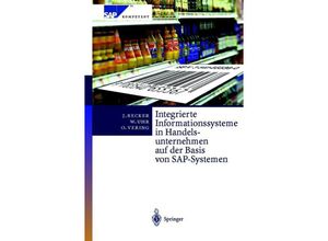 9783642629983 - SAP Kompetent   Integrierte Informationssysteme in Handelsunternehmen auf der Basis von SAP-Systemen - Jörg Becker Wolfgang Uhr Oliver Vering Kartoniert (TB)